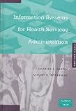 Information Systems for Health Services Administration