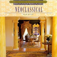 Neoclassical (Architecture & Design Library) (Gebundene Ausgabe)