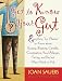 Get to Know Your Gut: Everything You Wanted to Know about Burping, Bloating, Candida, Constipation, Food Allergies, Farting, and Poo but Were Afraid to Ask by Joan Sauers