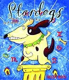 Stardogs: Astrology for Dogs