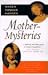 Mother Mysteries