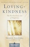Lovingkindness: The Revolutionary Art of Happiness (Shambhala Classics)
