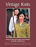 Vintage Knits: Thirty Knitting Designs for Men and Women