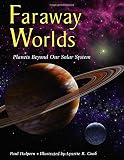 Faraway Worlds: Planets Beyond Our Solar System