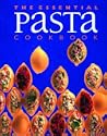 The Essential Pasta Cookbook