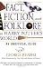Fact, Fiction, and Folklore in Harry Potter's World: An Unofficial Guide by George W. Beahm