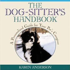 The Dog-sitter's Handbook: A Personalised Guide for Your Pets' Caregiver