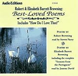 Robert and Elizabeth Barrett Browning: Best-Loved Poems