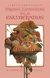 Personal Illuminations: Enumeration (Personal Illuminations) (Personal Illuminations, Volume 3) (Personal Illuminations, Volume 3)