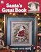 Santa's Great Book (Leisure Arts Best)