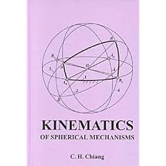 【クリックで詳細表示】Kinematics of Spherical Mechanisms [ハードカバー]