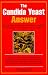 The Candida Yeast Answer by Gary Carlsen