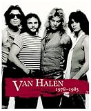 Van Halen: A Visual History 1978-1985