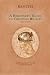 A Beginner's Guide to Creating Reality, Third Edition by Ramtha