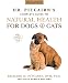 Dr. Pitcairn's New Complete Guide to Natural Health for Dogs and Cats by Richard H. Pitcairn
