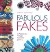 Fabulous Fakes: A Passion for Vintage by Carole Tanenbaum
