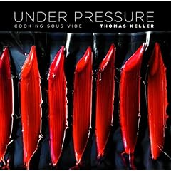 Under Pressure: Cooking Sous Vide