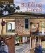 Building Green: A Complete How-To Guide to Alternative Building Methods Earth Plaster * Straw Bale * Cordwood * Cob * Living Roofs by Clarke Snell