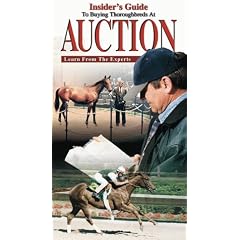 Insiders Guide To Buying Thoroughbreds At Auction [VHS]