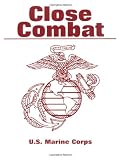 Close Combat  Paladin Press