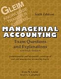Cost/Managerial Accounting Exam Questions and Explanations: Exam Questions and Explanations