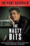 The Nasty Bits: Collected Varietal Cuts, Usable Trim, Scraps, and Bones