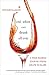 Red, White, and Drunk All Over: A Wine-Soaked Journey from Grape to Glass by Natalie MacLean