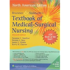 Brunner & Suddarths Textbook of Medical Surgical Nursing, North American Edition: In Two Volumes (Brunner and Suddarths Textbook of Medical-Surgical Nursing)