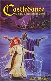 Castledance, Vol I (From the Chronicles of Fiarah)