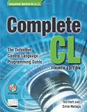 Complete CL: The Definitive Control language Programming Guide