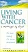 Living with Cancer: A Message of Hope