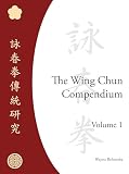 The Wing Chun Compendium