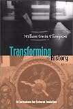 Transforming History: A Curriculum for Cultural Evolution