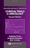 Clinical Trials in Oncology, Second Edition