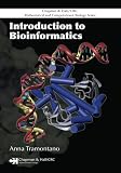 Introduction to Bioinformatics (C&H/Crc Mathematical & Computational Biology Series)