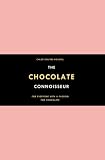 The Chocolate Connoisseur