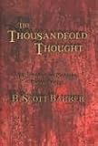 The Thousandfold Thought (The Prince of Nothing, Book 3)