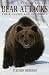 Bear Attacks: Their Causes and Avoidance (revised edition) by Stephen Herrero