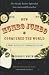 How Mumbo-jumbo Conquered The World by Francis Wheen