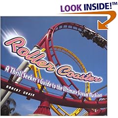 Roller Coasters: A Thrill-Seekers Guide to the Ultimate Scream Machines