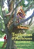 Treehouses & Playhouses You Can Build