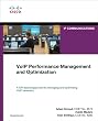 VoIP Performance Management and Optimization