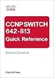 CCNP SWITCH 642-813 Quick Reference