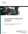 Cisco Router Configuration Handbook, 2nd Edition