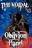 Oblivion Hand: A Tale of the Voidal (Wildside Fantasy)