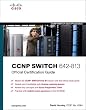CCNP SWITCH 642-813 Official Certification Guide