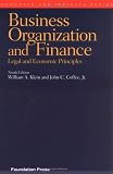 Business Organization and Finance: Legal and Economic Principles (Concepts and Insights) (Concepts & Insights)
