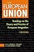 The European Union: Readings on the Theory and Practice of European Integration
