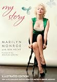 My Story: Illustrated Ed. By Marilyn  Monroe