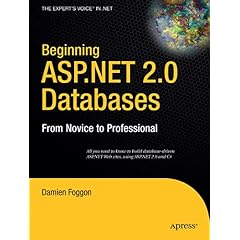 Beginning ASP.NET 2.0 Databases: From Novice to Professional (Beginning: From Novice to Professional)